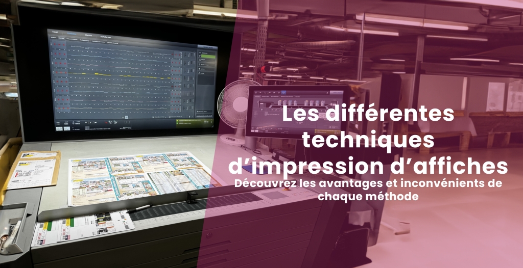 Les différentes techniques d'impression d'affiches